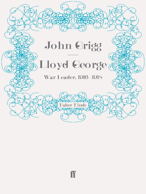 Title details for Lloyd George by John Grigg - Wait list
